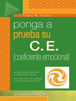 cover image of Ponga a prueba su C.E. (coeficiente emocional)